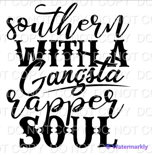 Southern with a Gangsta Rapper Soul Single Color (Adult)