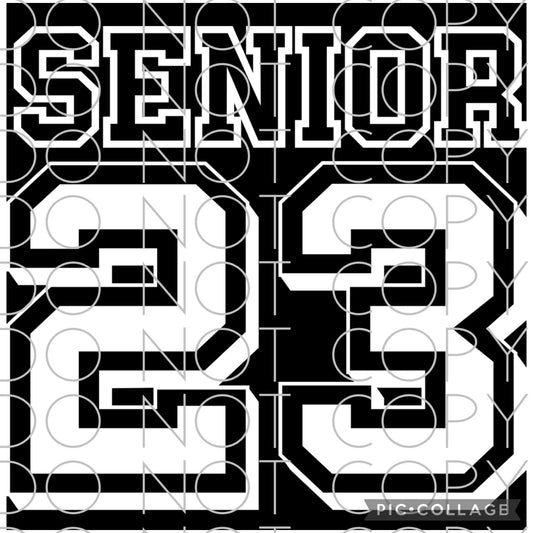 Senior 2023 Jersey White Font (Direct To Film)