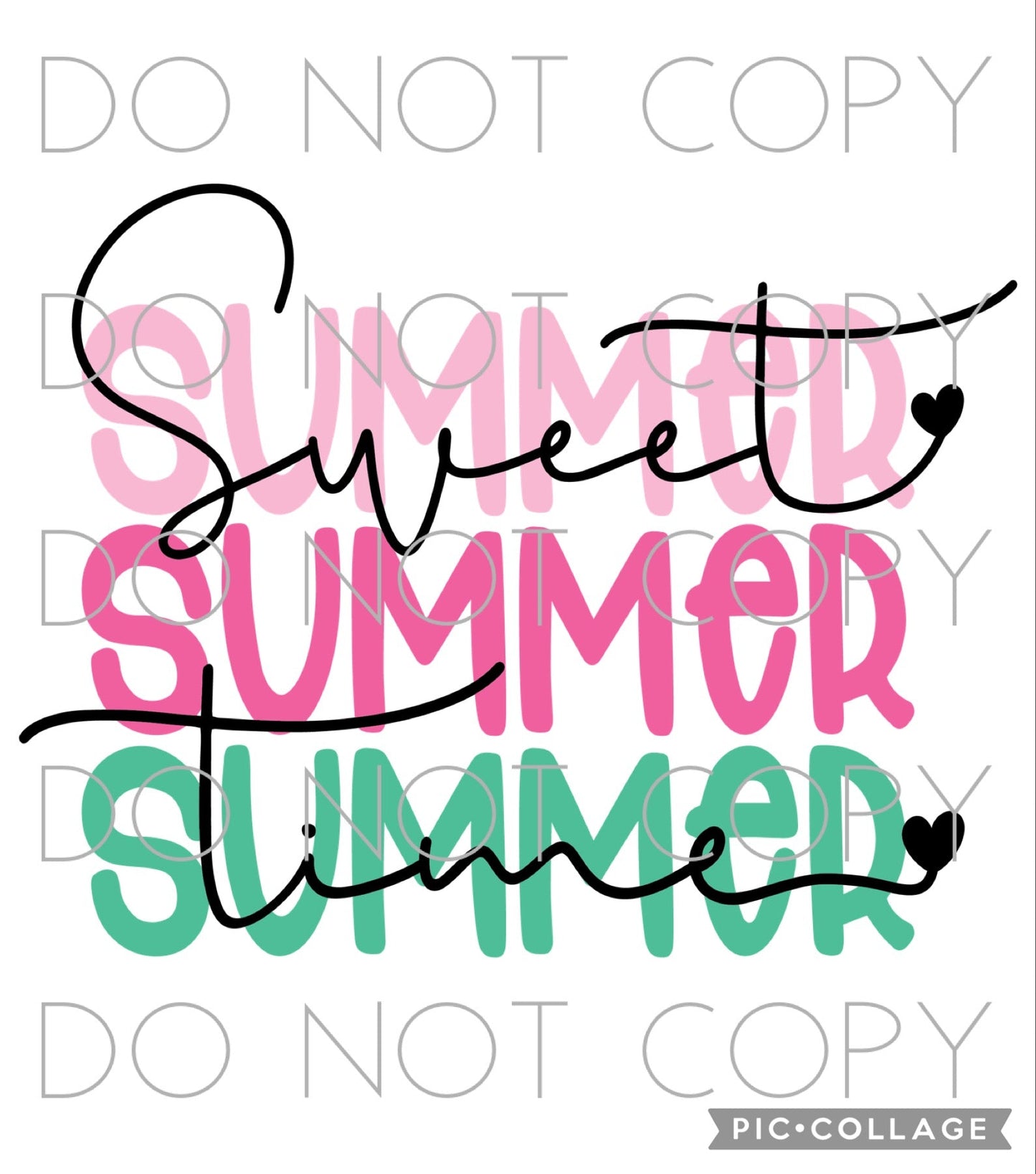 Sweet Summertime stacked (Sublimation)