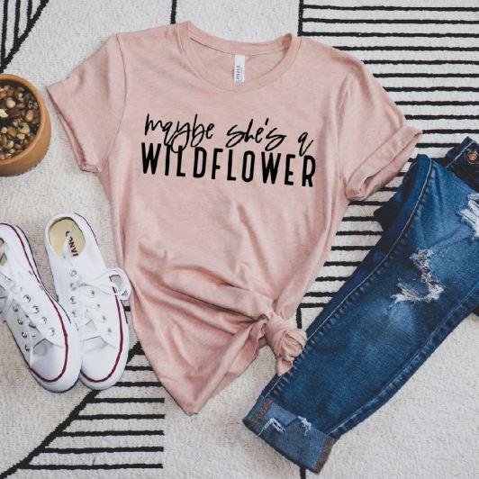 Maybe She's a Wildflower Single Color (Adult)