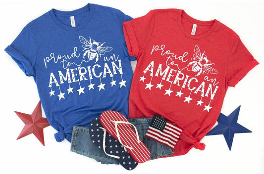 Proud to Bee an American Single Color (Adult)