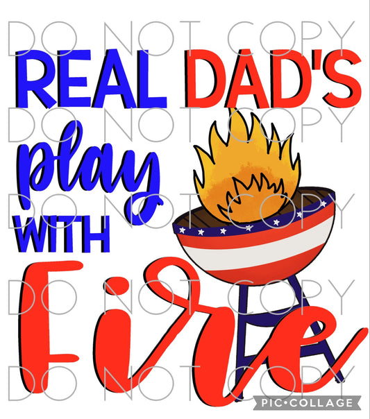 Real Dads Play With Fire (Direct To Film)