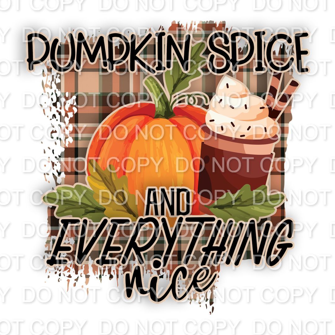 Pumpkin Spice and everything nice (Direct To Film)