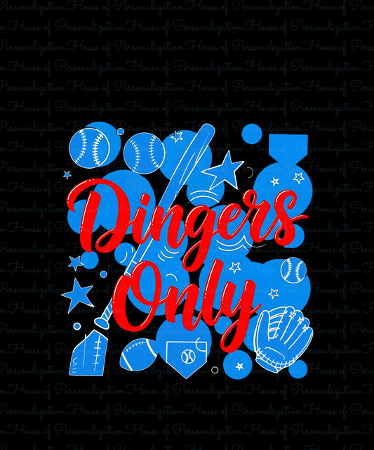 Dingers Only DTF Transfer