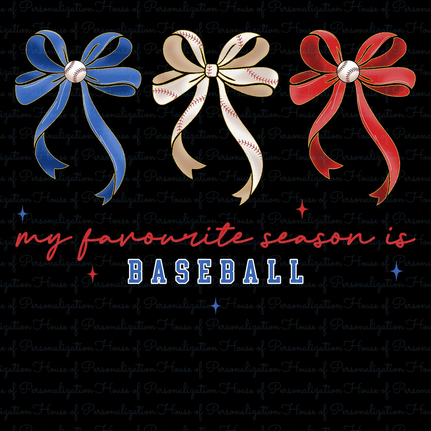 Bows My Favorite Season is Baseball DTF Transfer