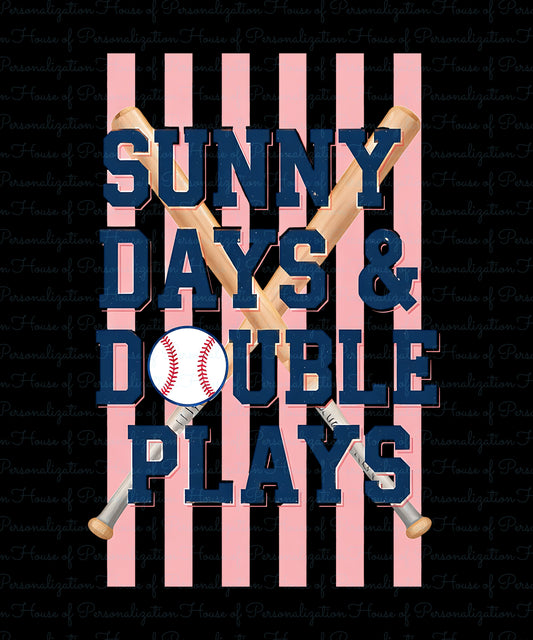 Sunny Days and Double Plays DTF Transfer