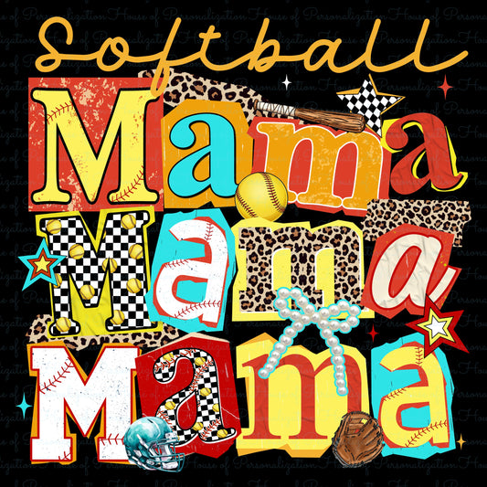 Softball Mama Mama Mama DTF Transfer